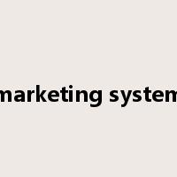 marketing system是什么意思