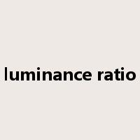 luminance ratio是什么意思
