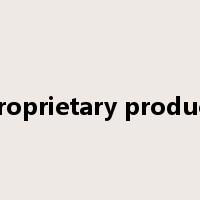 proprietary product是什么意思