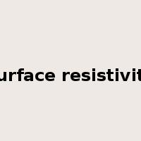 surface resistivity是什么意思
