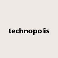 technopolis是什么意思