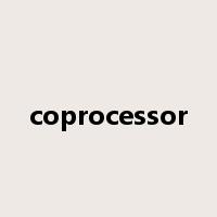 coprocessor是什么意思