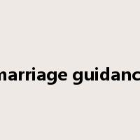 marriage guidance是什么意思
