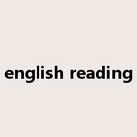 english reading是什么意思