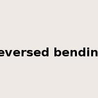 reversed bending是什么意思