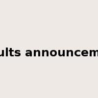 results announcement是什么意思