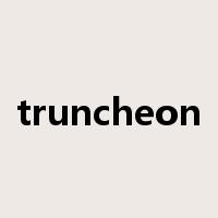 truncheon是什么意思