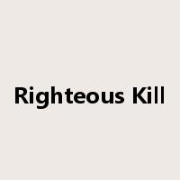 Righteous Kill是什么意思