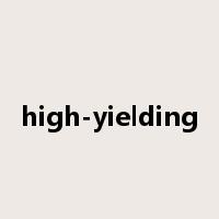 high-yielding是什么意思