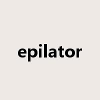epilator是什么意思
