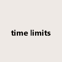 time limits是什么意思