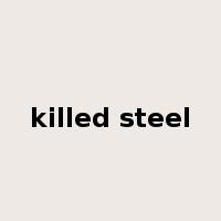 killed steel是什么意思