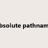 absolute pathname是什么意思