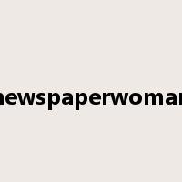 newspaperwoman是什么意思