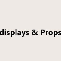 displays & Props是什么意思