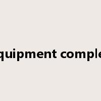 equipment complex是什么意思