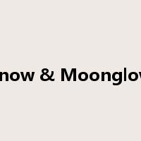 Snow & Moonglow是什么意思