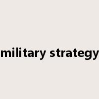 military strategy是什么意思