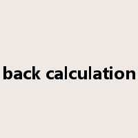back calculation是什么意思
