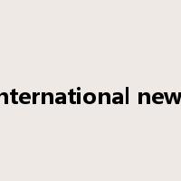 international news是什么意思
