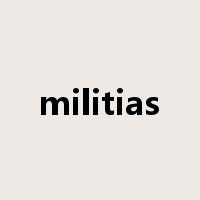 militias是什么意思