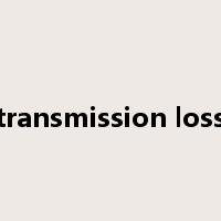 transmission loss是什么意思