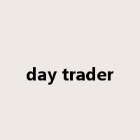 day trader是什么意思
