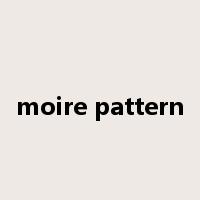 moire pattern是什么意思