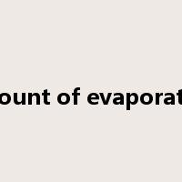 amount of evaporation是什么意思