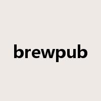 brewpub是什么意思