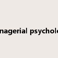 managerial psychology是什么意思
