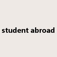 student abroad是什么意思