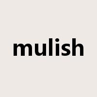 mulish是什么意思