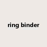 ring binder是什么意思