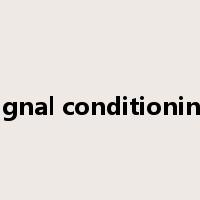 signal conditioning是什么意思
