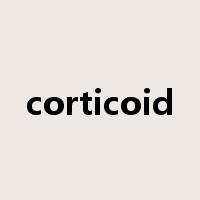 corticoid是什么意思