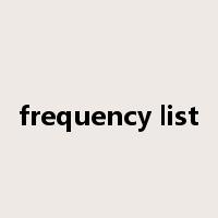 frequency list是什么意思