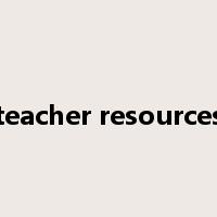 teacher resources是什么意思