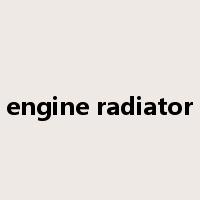 engine radiator是什么意思