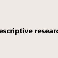 descriptive research是什么意思