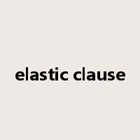 elastic clause是什么意思