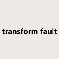 transform fault是什么意思