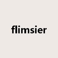 flimsier是什么意思
