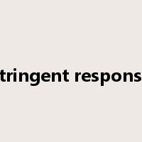 stringent response是什么意思
