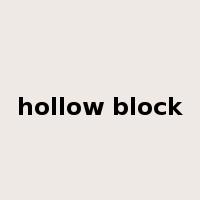 hollow block是什么意思