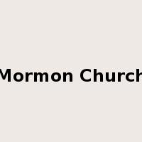 Mormon Church是什么意思