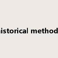 historical methods是什么意思