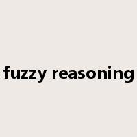 fuzzy reasoning是什么意思