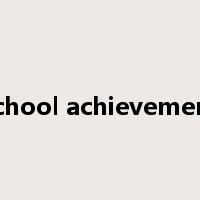 school achievement是什么意思