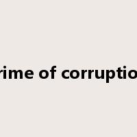 crime of corruption是什么意思